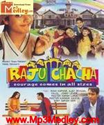 Raju Chacha 2000 song download